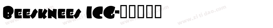 Beesknees ICG字体转换